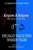 Cover von: Die Jagd nach dem weißen Tiger