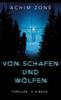 Cover von: Von Schafen und Wölfen