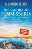 Cover von: Signora Commissaria und die Insel der Träume