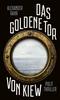 Cover von: Das Goldene Tor von Kiew
