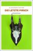 Cover von: Die letzte Pirsch