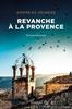 Cover von: Revanche à la Provence