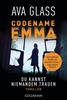 Cover von: Codename Emma - Du kannst niemandem trauen