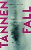 Cover von: Tannenfall. Die verschwundene Welt