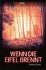 Cover von: Wenn die Eifel brennt