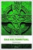 Cover von: Das Keltenritual