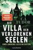 Cover von: Die Villa der verlorenen Seelen und andere Geschichten