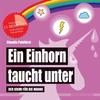 Cover von: Ein Einhorn taucht unter