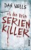 Cover von: Ich bin kein Serienkiller