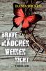 Cover von: Brave Mädchen weinen nicht