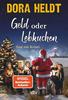 Cover von: Geld oder Lebkuchen
