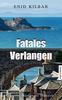 Cover von: Fatales Verlangen