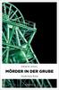 Cover von: Mörder in der Grube