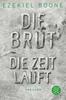Cover von: Die Brut - Die Zeit läuft