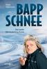 Cover von: Bappschnee