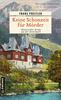 Cover von: Keine Schonzeit für Mörder
