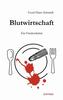 Cover von: Blutwirtschaft