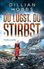 Cover von: Du lügst, Du stirbst