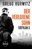 Cover von: Der verlorene Sohn. Orphan X