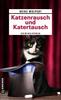 Cover von: Katzenrausch und Katertausch