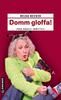 Cover von: Domm gloffa!