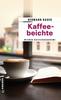 Cover von: Kaffeebeichte