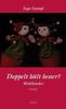 Cover von: Doppelt hält besser?