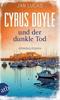 Cover von: Cyrus Doyle und der dunkle Tod