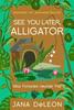 Cover von: See you later, Alligator