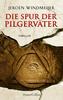 Cover von: Die Spur der Pilgerväter
