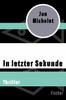 Cover von: In letzter Sekunde
