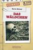 Cover von: Das Wäldchen