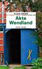 Cover von: Akte Wendland
