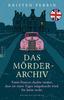 Cover von: Das Mörderarchiv