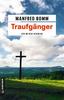 Cover von: Traufgänger