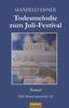 Cover von: Todesmelodie zum Juli-Festival