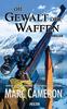 Cover von: Die Gewalt der Waffen