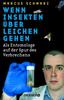 Cover von: Wenn Insekten über Leichen gehen