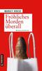Cover von: Fröhliches Morden überall