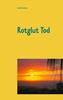 Cover von: Rotglut Tod