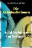 Cover von: Acht Schüsse im Schnee