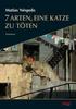 Cover von: 7 Arten, eine Katze zu töten