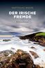 Cover von: Der irische Fremde