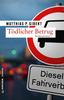 Cover von: Tödlicher Betrug