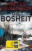 Cover von: Die Bosheit
