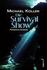 Cover von: Die Survival Show