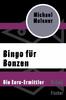 Cover von: Bingo für Bonzen