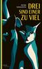 Cover von: Drei sind einer zu viel