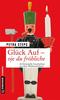 Cover von: Glück Auf - Oje du fröhliche