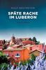 Cover von: Späte Rache im Luberon